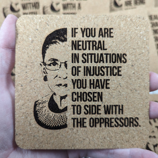 "If you are neutral..." RGB cork coaster