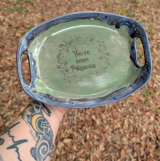 "You've Been Poisoned" Tray (8 inch)
