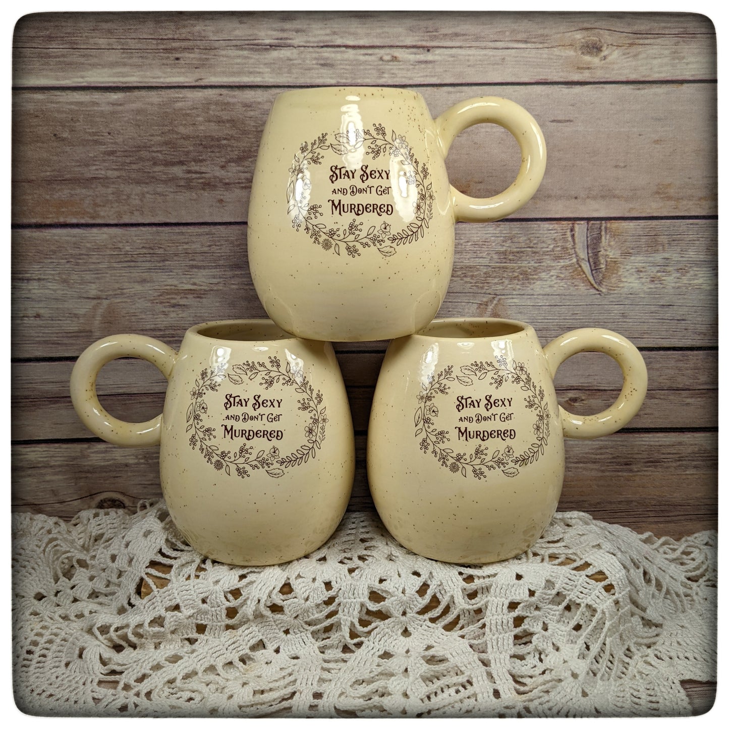 "Stay Sexy" Mug