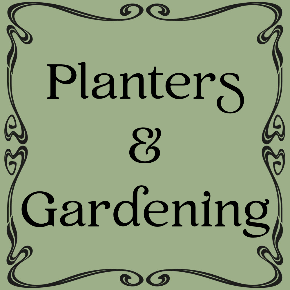 Planters and Gardening
