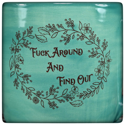 "F Around and Find Out" Mug