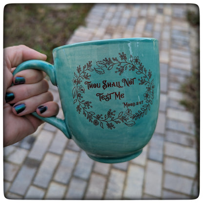 "Thou Shall Not" Mug