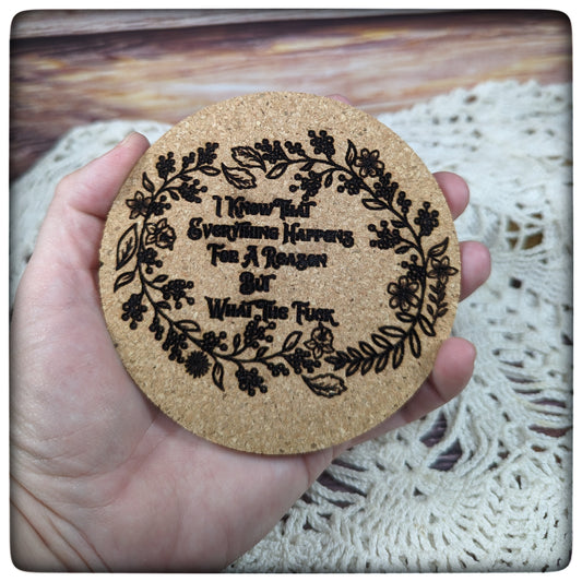 "I know" cork coaster