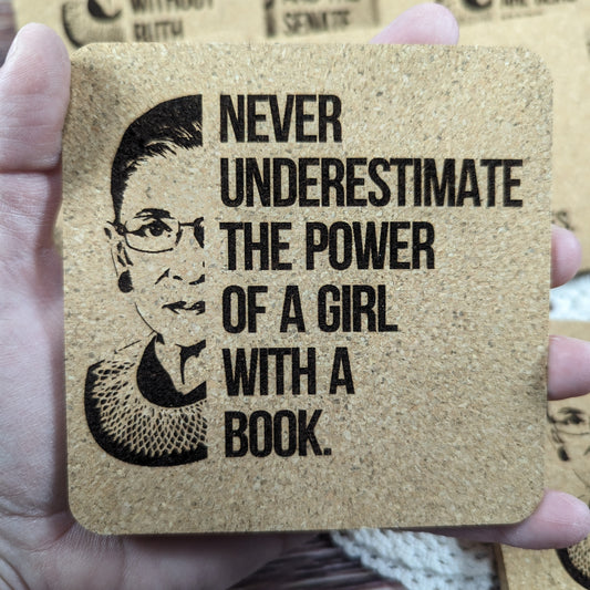 "Never underestimate..." RGB cork coaster