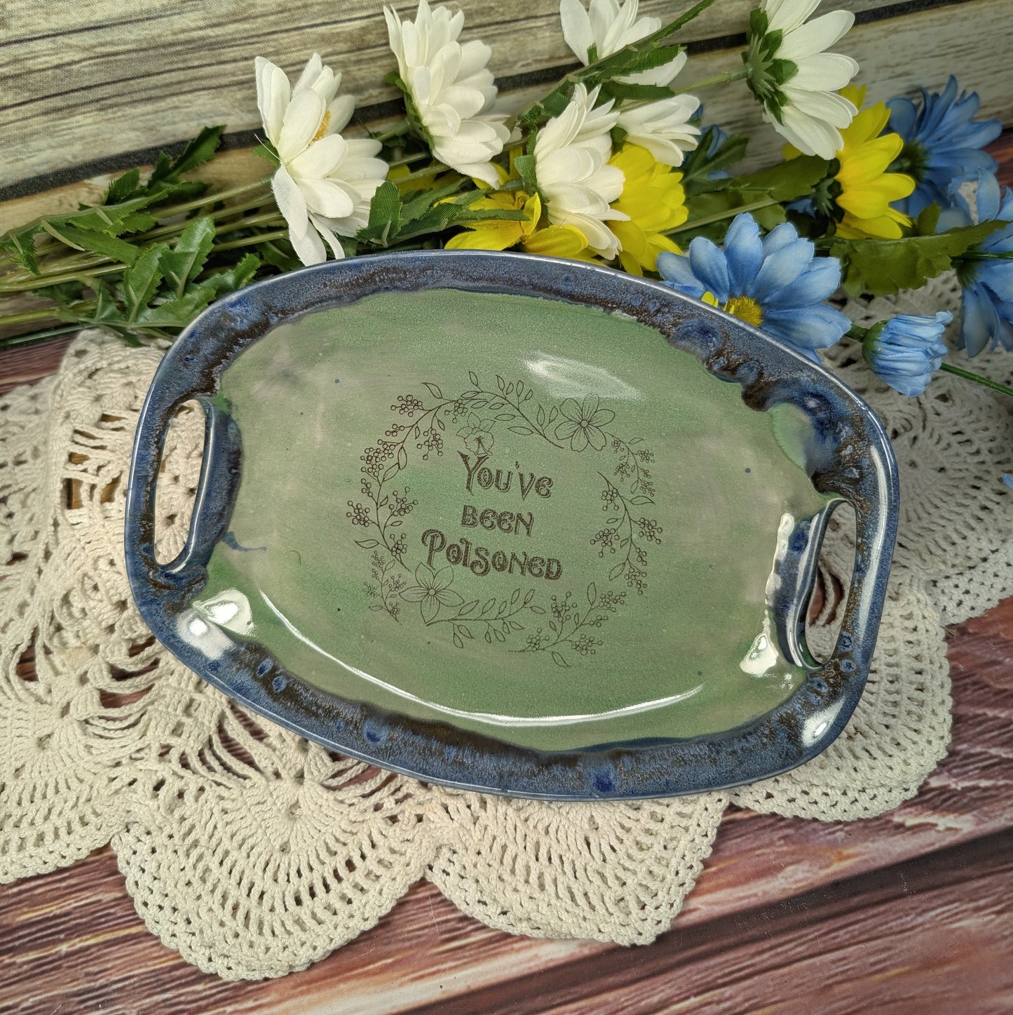 "You've Been Poisoned" Tray (8 inch)