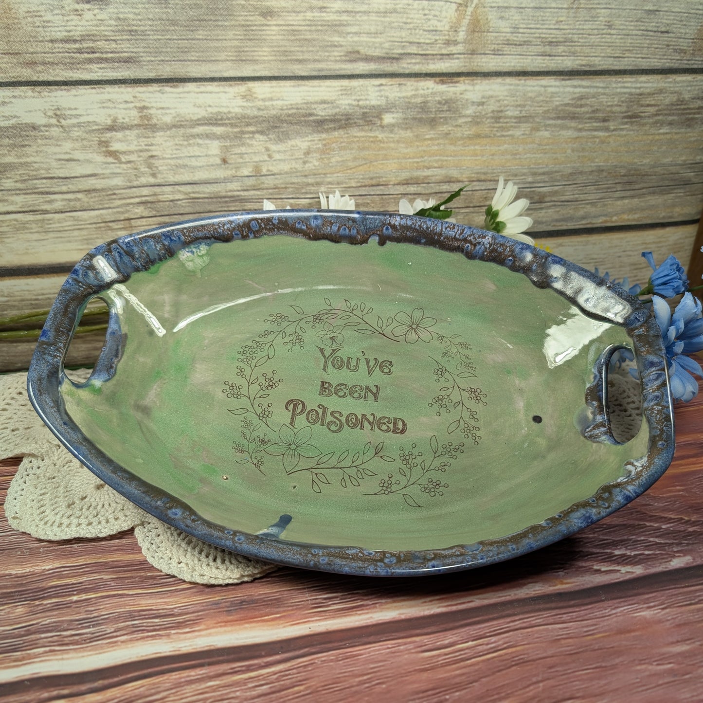 "You've Been Poisoned" Tray (13  inch)