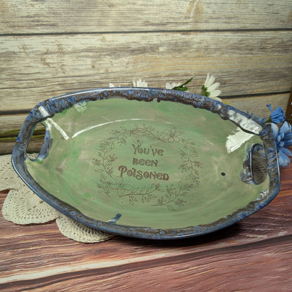 "You've Been Poisoned" Tray (13  inch)