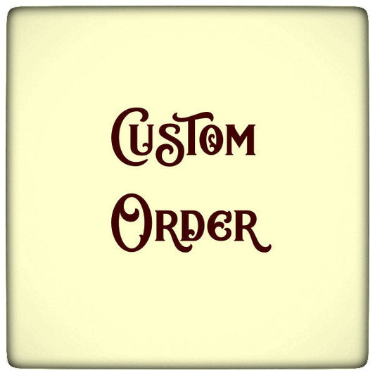 Custom order for Susan